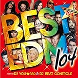 DJ You★330 & DJ Beat Controls ★Best of EDM 104 1CD＋1DVD 　/ミュージックCD