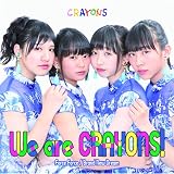 We are CRAYONS!