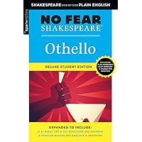 Othello: No Fear Shakespeare Deluxe Student Edition: No Fear Shakespeare Deluxe Student Edition