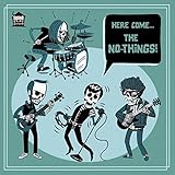 Here Come The No-Things!!