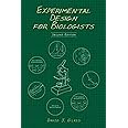 Experimental Design for Biologists, Second Edition