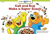 Cat and Dog Make a Super Snack