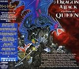 クイーン・トリビュート‾ドラゴン・アタック