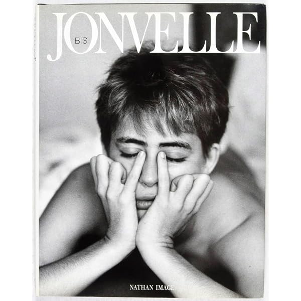 Jonvelle シルバープリント写真 BIS JONVELLE | ジャン・フランソワ ジョンヴェル |本 | 通販 | Amazon