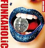 FUNKAHOLiC
