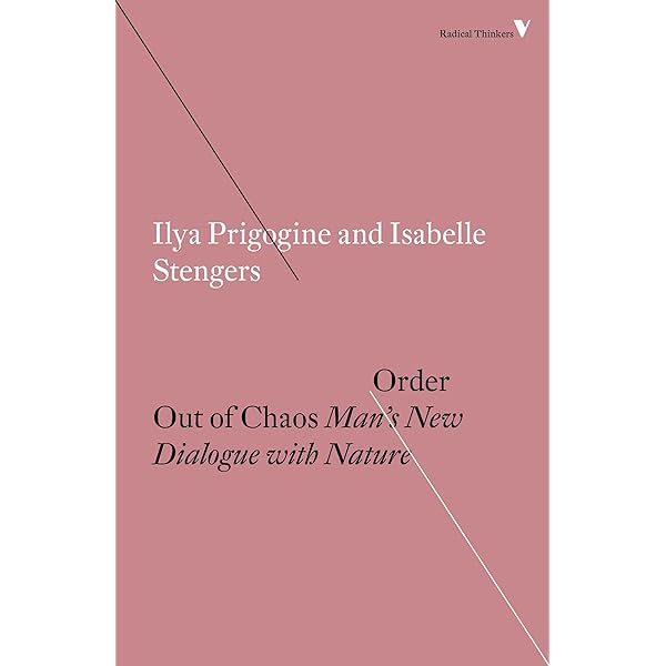 Order out of chaos: Man's new dialogue with nature : Ilya