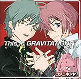 This is GRAVITATION Vol.1(Blind Game Again/Sleepless beauty/Shining Collection/Spicy Marmalade)