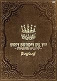 BugLug LIVE DVD�uHAPPY BIRTHDAY KILL YOU�`STRAWBERRY HALL CAKE�`�v