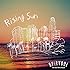 Rising Sun