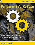 Fundamental Kotlin