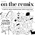 東京スカパラダイスオーケストラ「on the remix」