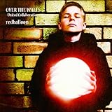 OVER THE WALLS~United Collaboration~