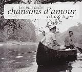Les Plus Belles Chansons D'Amour Rétro