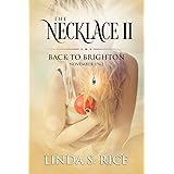 The Necklace II: Back to Brighton, November 1962