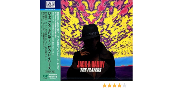 Amazon ジャック ア ダンディ Blu Spec Cd2 ザ プレイヤーズ ミュージック ミュージック