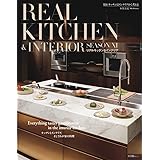 REAL KITCHEN & INTERIOR SEASON (11) (小学館SJムック)
