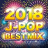 2018 J-POP BEST MIX