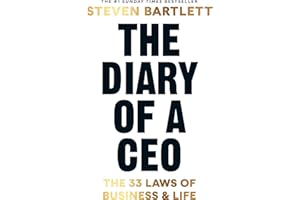 The Diary of a CEO: The 33 Laws of Business and Life