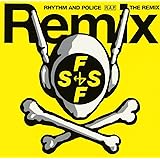 「踊る大捜査線」 オリジナルサウンドトラック･リミックス RHYTHM AND POLICE / THE REMIX