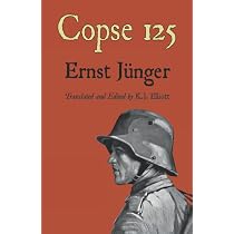 Amazon | Copse 125 (Ernst Juenger's WWI Diaries) | Jünger, Ernst