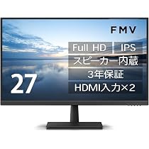 Amazon.co.jp: FMV ディスプレイ 27インチFull HDモニター(IPS/HDMI×2