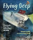 Flying Deep: Climb Inside Deep-Sea Submersible Alvin