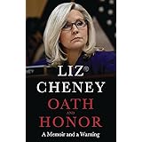Oath and Honor: the explosive inside story from the most senior Republican to stand up to Donald Trump