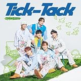 【Amazon.co.jp限定】Tick-Tack【初回限定盤B】 (特典:メガジャケ付)