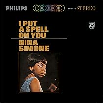 Nina Simone I Put a Spell on You レコード Amazon.co.jp: I PUT A SPELL ON YOU [Analog]: ミュージック