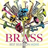 BRASS BEST SELECTION �`MOVIE�`
