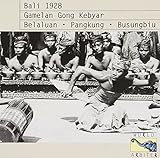 Bali 1928: Gamelan Gong Kebyar