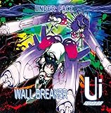 3rd Single「WALL BREAKER」　 CD（＋DVD）
