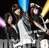 NMB48／Must be now＜限定盤＞Type-C[CD＋DVD]【よしもと限定特典付き】