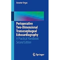 Clinical Manual and Review of Transesophageal Echocardiography, 3