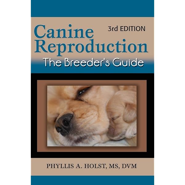 BSAVA Manual of Canine and Feline Reproduction and Neonatology