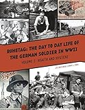 Ruhetag The Day-to-Day Life of the German Soldier in WWII: Health and Hygiene
