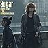 浅井健一 & THE INTERCHANGE KILLS「Sugar(通常盤)」