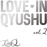 Love in Qyushu vol.2