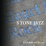 S TONE JAZZ
