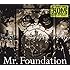 Mr. Foundation