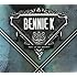 BENNIE K「BEST OF THE BESTEST(CD+DVD)」