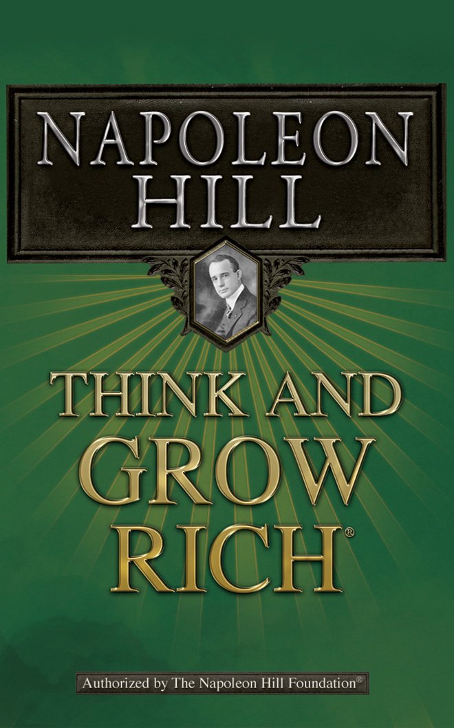 Think and Grow Rich (English Edition)