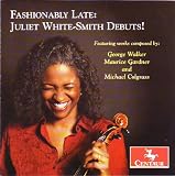 Fashionably Late: Juliet White-Smith Debuts