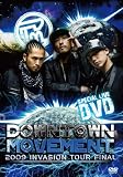 DOWNTOWN MOVEMENT 2009
