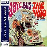 マジック・バス~ザ・フー・オン・ツアー(紙ジャケット仕様)