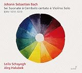 J.S.BACH/ SEI SUONATE A CEMBALO CERATO E VIOLINO SOLO