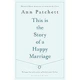 This Is the Story of a Happy Marriage