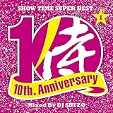 �V���E�E�^�C���E�X�[�p�[�E�x�X�g�`�T�����C�E�~���[�W�b�N 10th.�A�j�o�[�T���[�E�p�[�g1�`�~�b�N�X�h�E�o�C�EDJ SHUZO