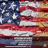 Steven Stucky: American Muse