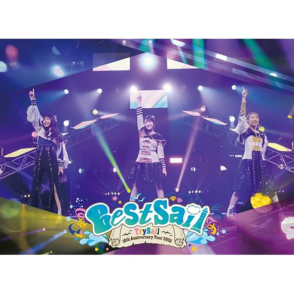 Amazon.co.jp: TrySail 10th Anniversary Tour 2025 “BestSail” (完全
